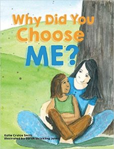 Why Did You Choose Me? by Katie Smith